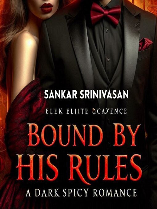 Title details for Bound by His Rules by Sankar Srinivasan - Available